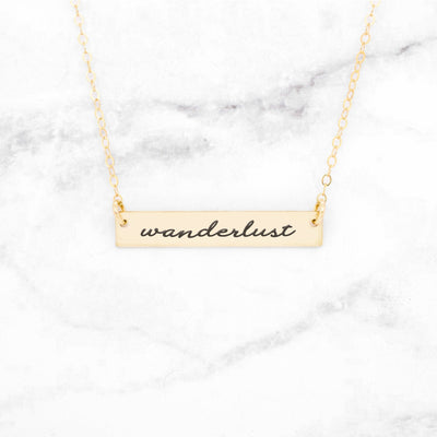 Wanderlust - Gold Quote Bar Necklace - Miraposa